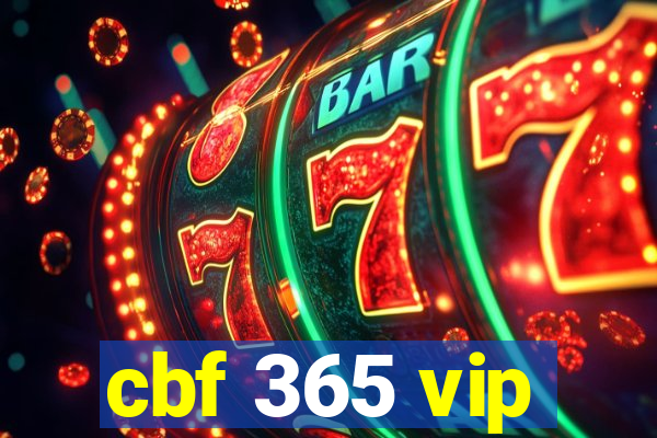 cbf 365 vip